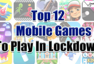 Mobile Games To Play In Lockdown