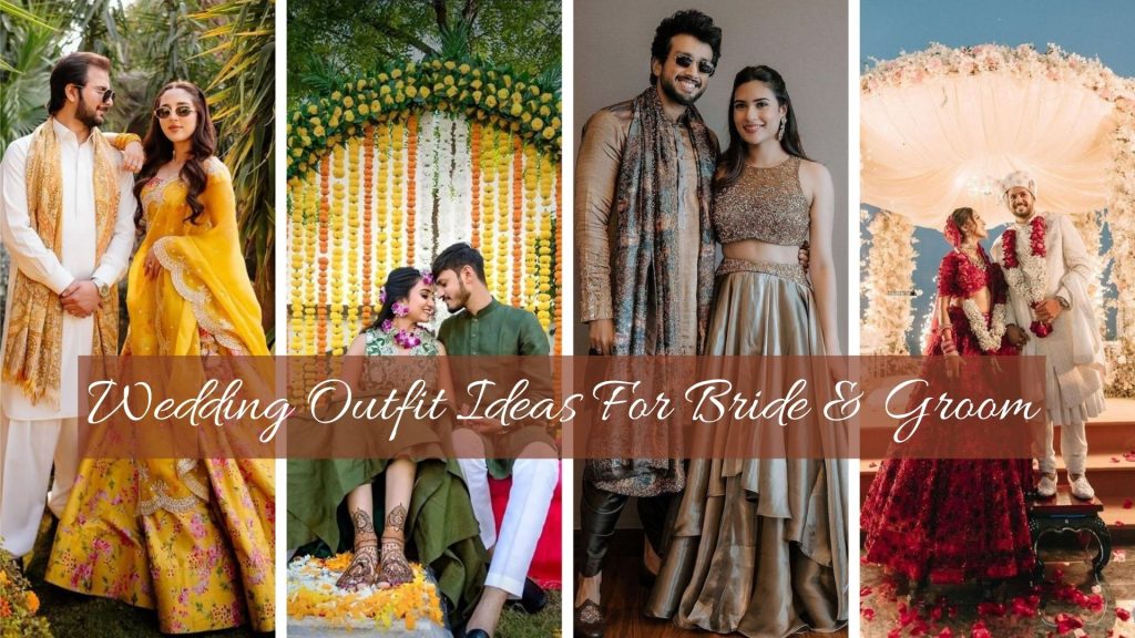 wedding outfit ideas for bride and grrom
