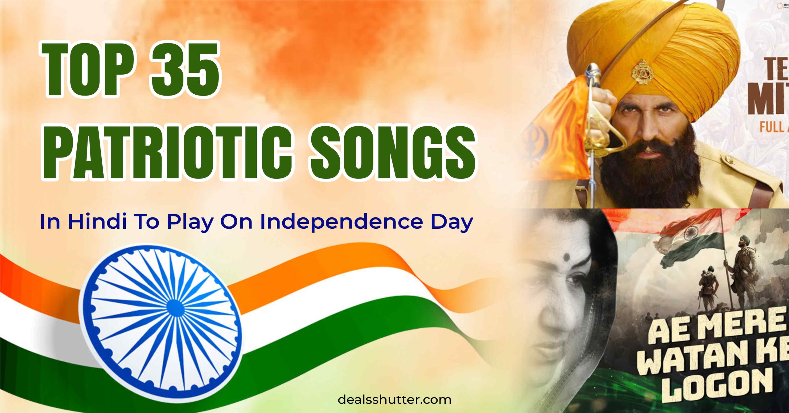 Patriotic Songs In Hindi